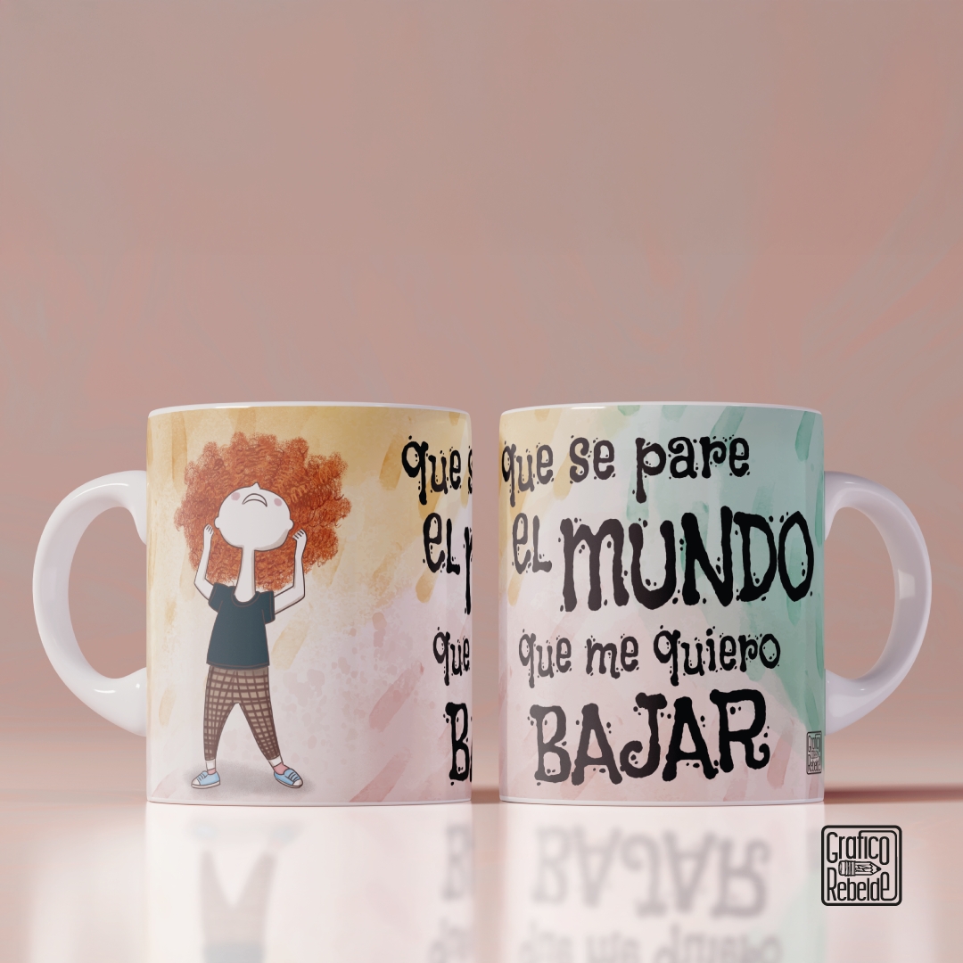 Taza original para la oficina con dibujo a mano y frase divertida "Que se pare el Mundo que me quiero bajar". Taza original para la oficina con dibujo a mano y frase divertida "Que se pare el Mundo que me quiero bajar".