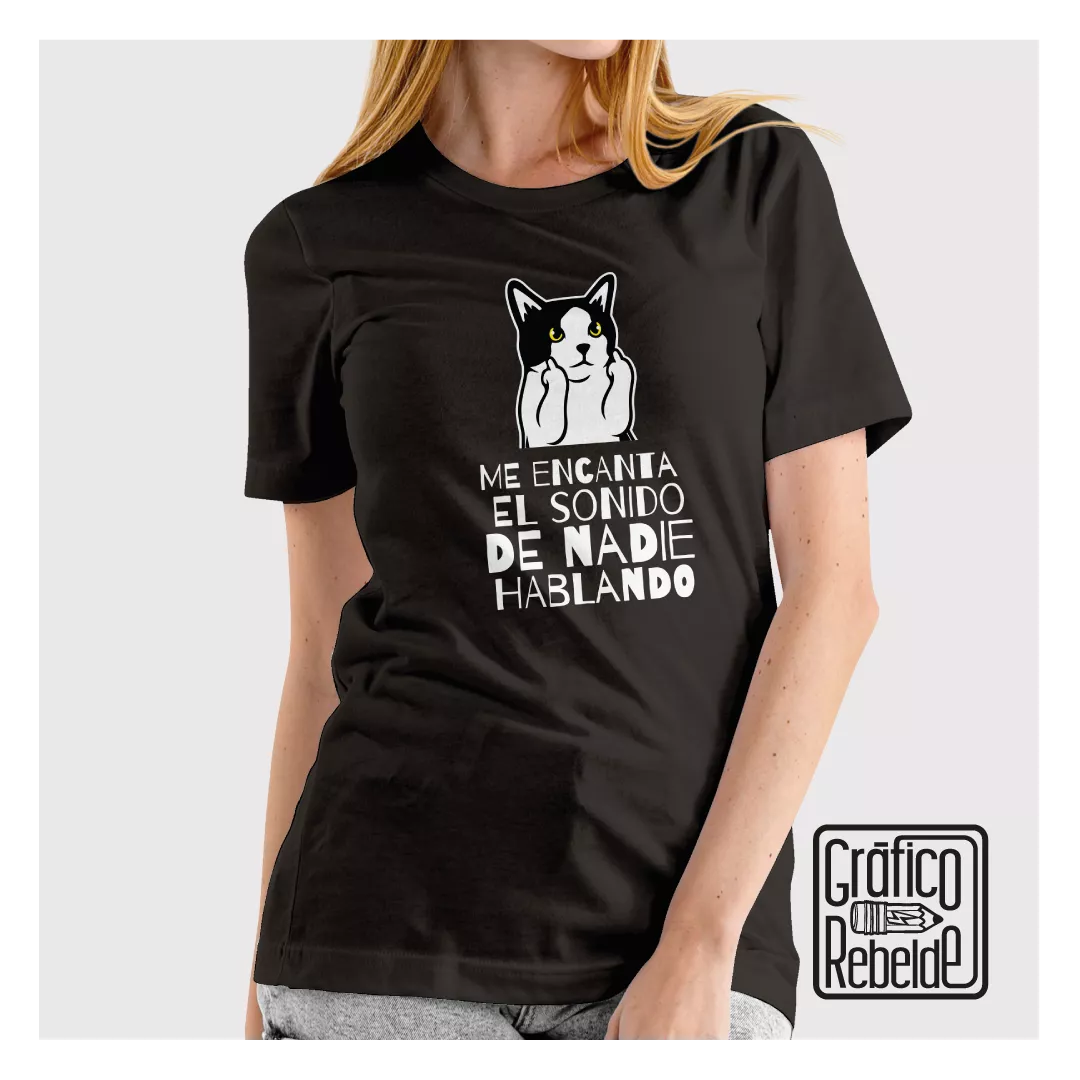 Camiseta ME ENCANTA EL SONIDO DE NADIE HABLANDO