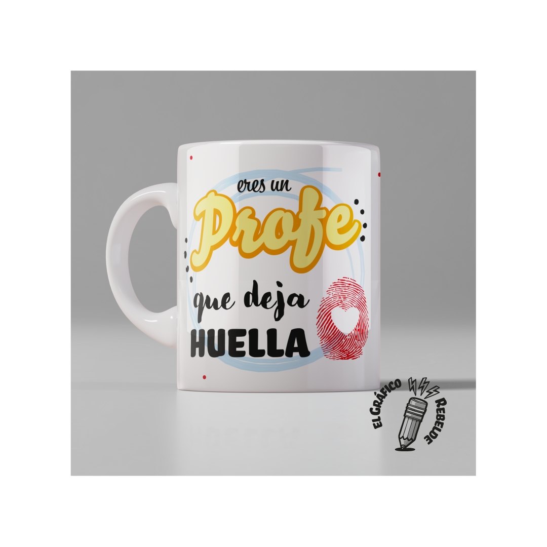 Taza Profe Que Deja Huella | Tienda Oficial Gráfico Rebelde